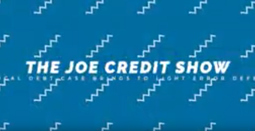 The Joe Credit Show Ep. 7 | Medical Debt Case